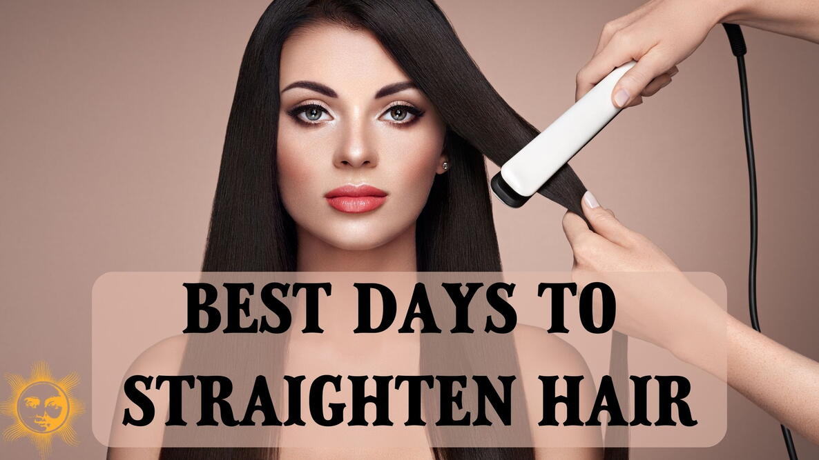 best days to straighten hair