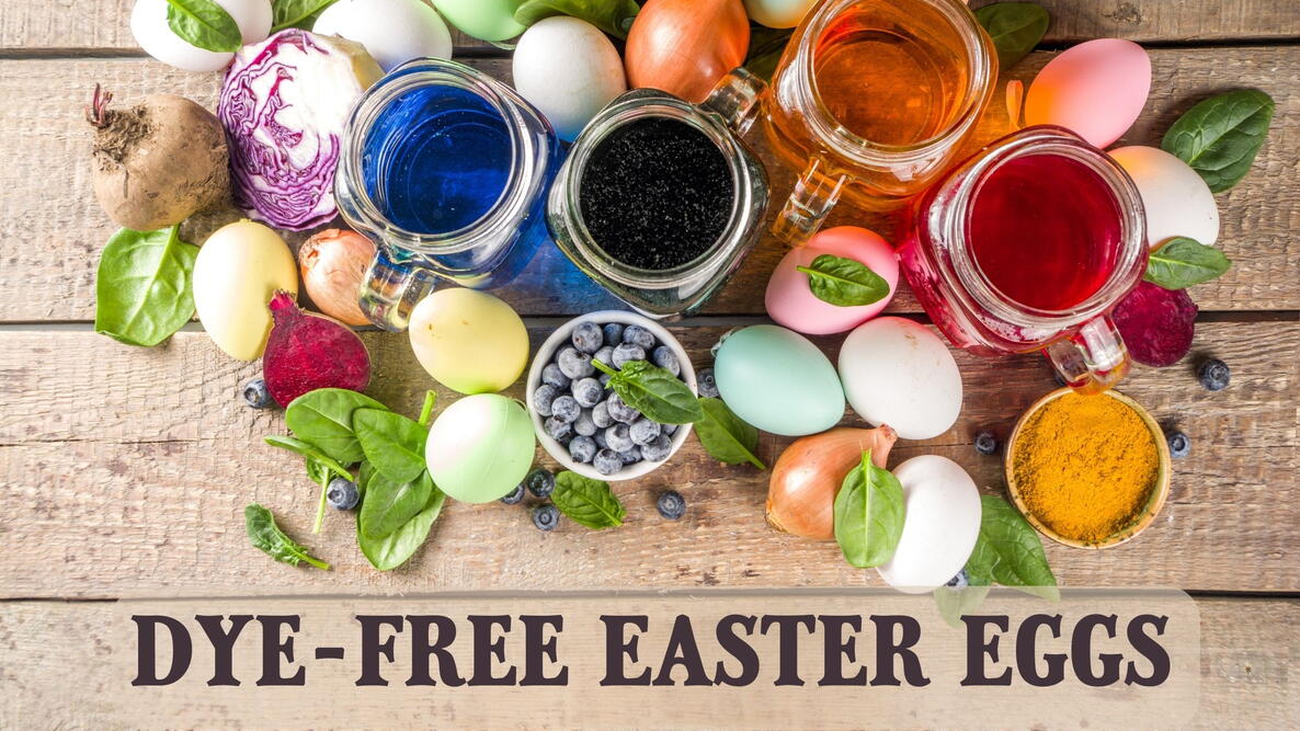 dye-free, chemical-free Easter eggs, use food, spices, and more in order to color your easter eggs