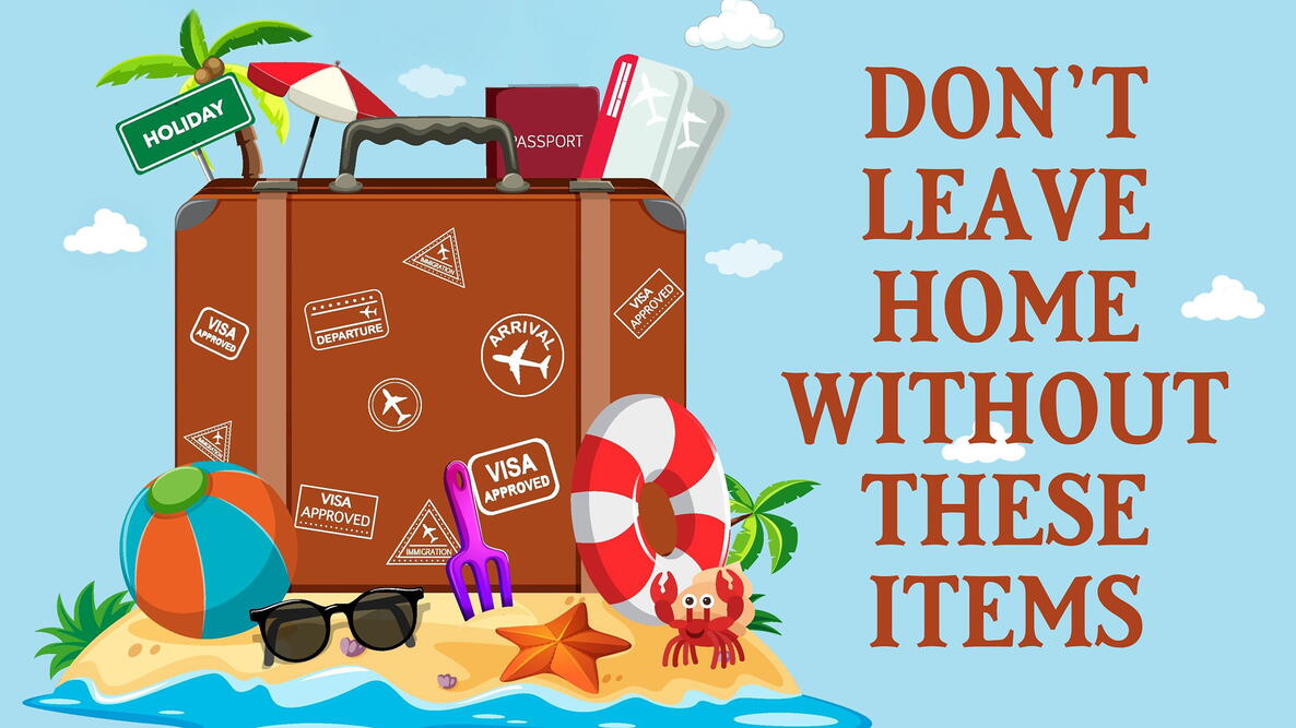 Plane Travel, dont leave home without these items, suitcase, beach ball, umbrella, passport at the beach