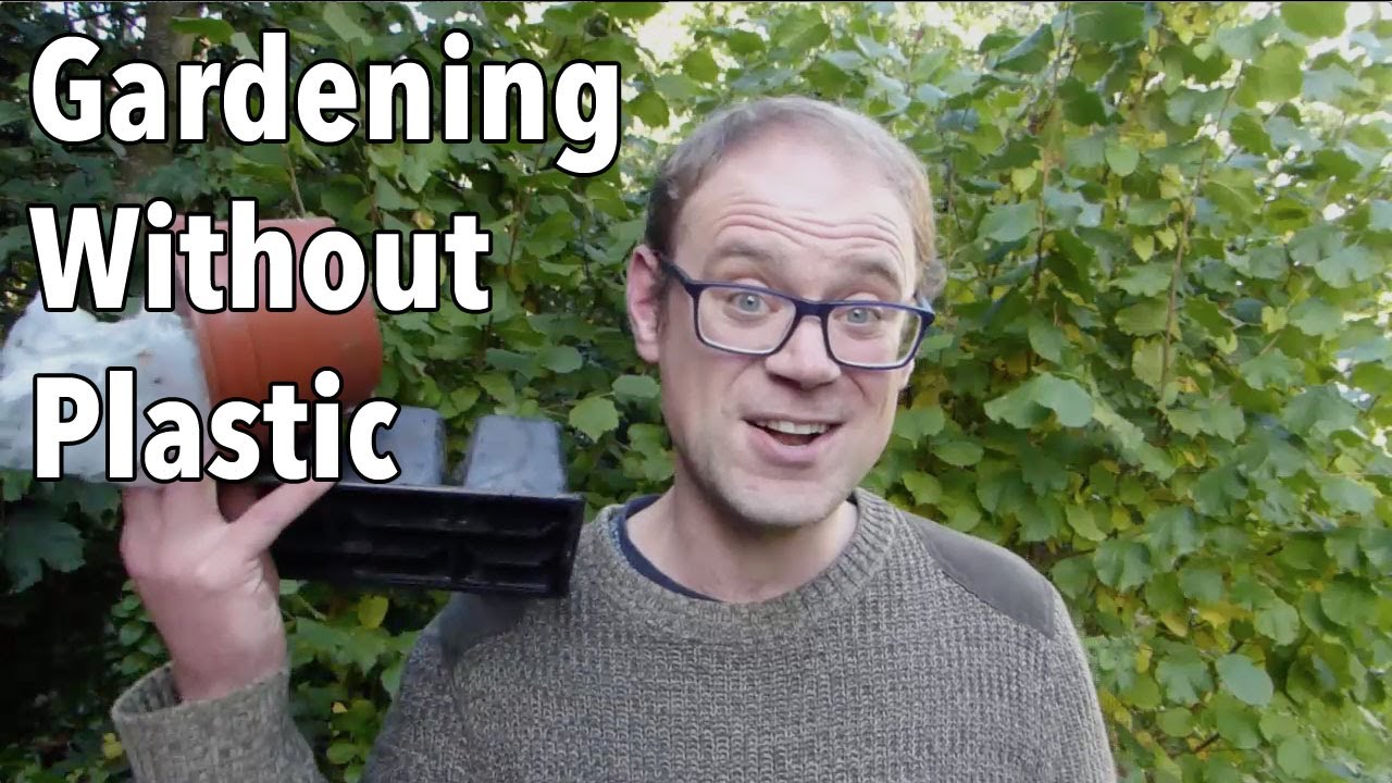 Embedded thumbnail for Plastic-Free Gardening: How to Garden Without Plastic